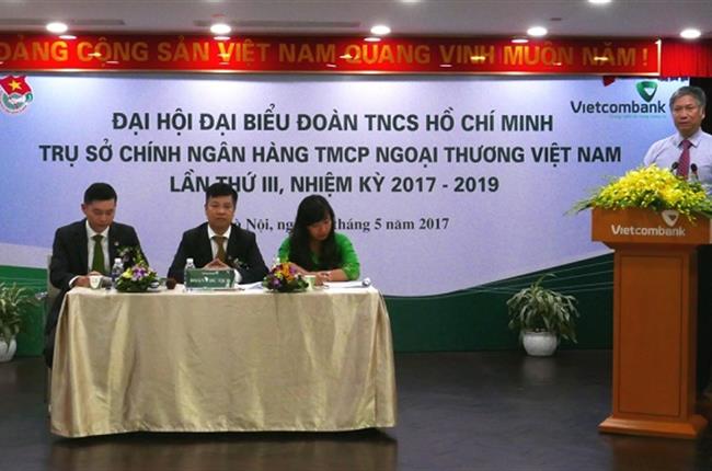 Đại hội đoàn tncs Hồ Chí Minh trụ sở chính Vietcombank lần thứ iii nhiệm kỳ 2017 – 2019
