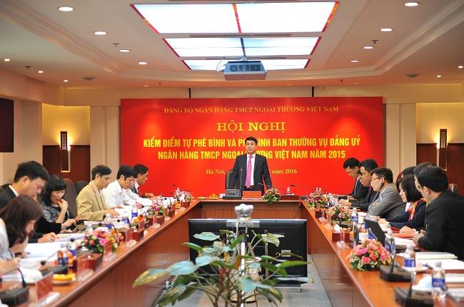 Đảng bộ Vietcombank tổ chức thành công hội nghị kiểm điểm tự phê bình và phê bình ban thường vụ đảng ủy năm 2015