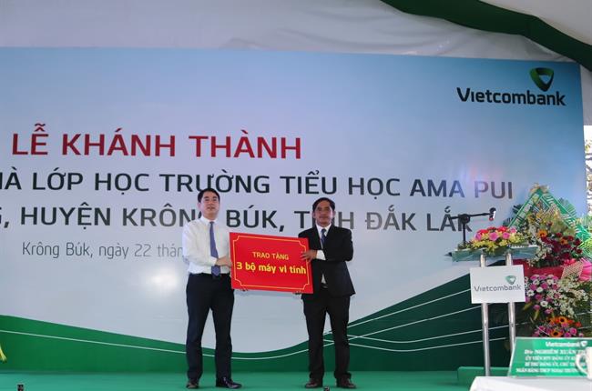 Khánh thành Nhà lớp học trường tiểu học Ama Pui, Xã Cư Pơng, huyện Krông Búk, tỉnh Đắk Lắk do Vietcombank tài trợ 3 tỷ đồng