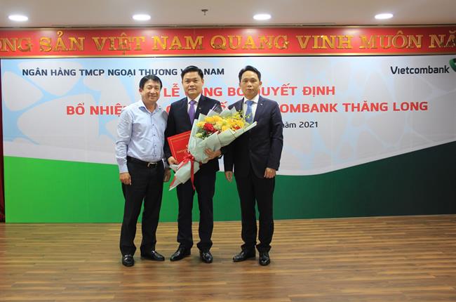 Vietcombank công bố quyết định bổ nhiệm lại Giám đốc Chi nhánh Thăng Long