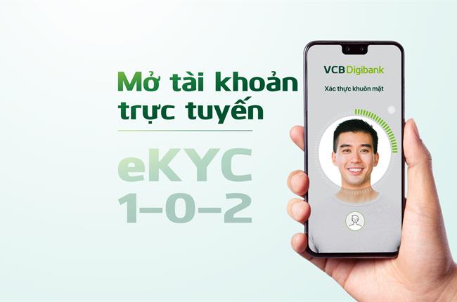 Vietcombank ra mắt dịch vụ mở tài khoản trực tuyến xác thực bằng eKYC