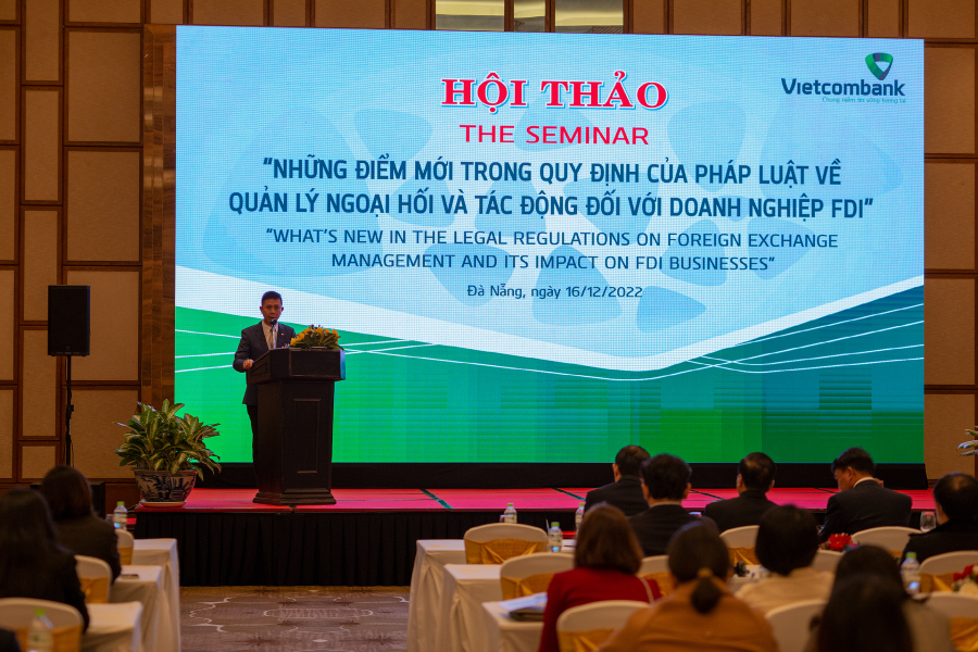 Vietcombank Đà Nẵng tổ chức Hội thảo “Những điểm mới trong quy định của pháp luật về quản lý ngoại hối và tác động đối với doanh nghiệp FDI”
