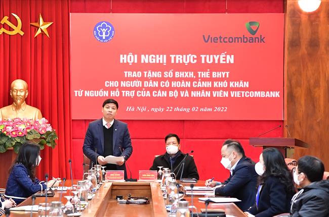 Vietcombank và BHXH Việt Nam tổ chức Hội nghị trực tuyến trao tặng sổ BHXH, thẻ BHYT cho người dân có hoàn cảnh khó khăn từ nguồn hỗ trợ của cán bộ và nhân viên Vietcombank