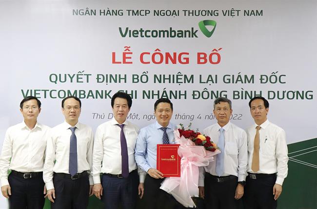 Vietcombank bổ nhiệm lại Giám đốc chi nhánh Đông Bình Dương