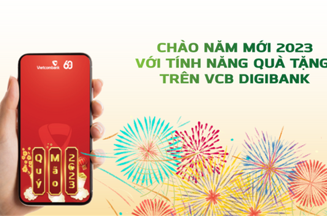 Chào năm mới 2023 với tính năng QUÀ TẶNG trên VCB Digibank