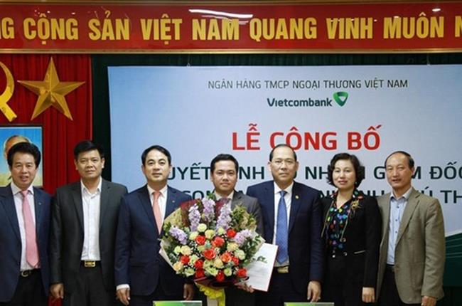 Vietcombank bổ nhiệm Giám đốc phụ trách Vietcombank Phú Thọ
