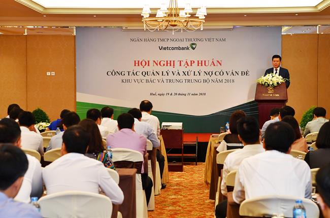 Vietcombank tổ chức Hội nghị tập huấn về công tác quản lý và xử lý nợ có vấn đề năm 2018