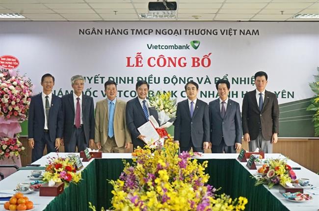 Vietcombank công bố quyết định điều động và bổ nhiệm Giám đốc chi nhánh Hưng Yên