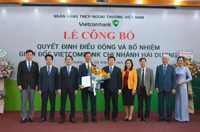 Vietcombank công bố quyết định điều động và bổ nhiệm Giám đốc chi nhánh Hải Dương