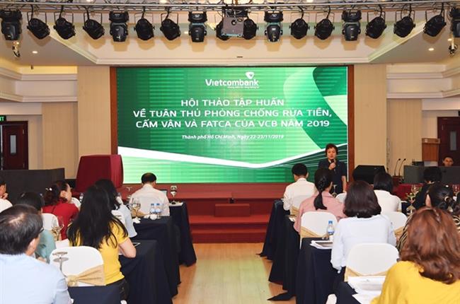 Vietcombank tổ chức “Hội thảo tập huấn về tuân thủ PCRT, cấm vận và FATCA” năm 2019 tại TP.HCM