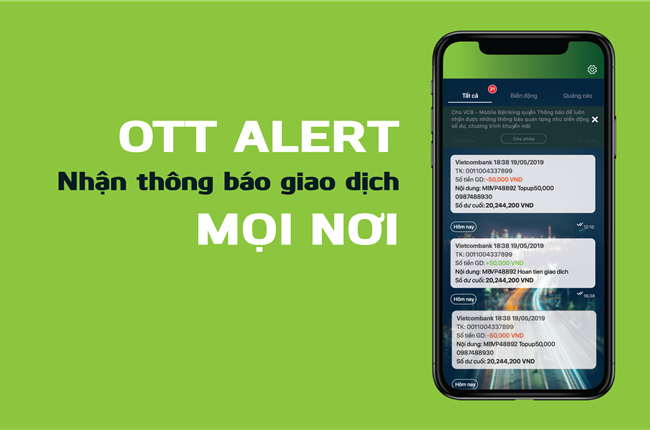 OTT Alert – Tính năng nhận thông báo biến động số dư trên VCB Digibank hoàn toàn miễn phí