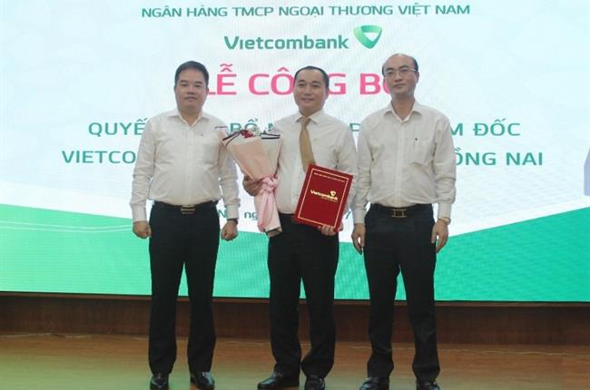 Vietcombank công bố quyết định bổ nhiệm Phó Giám đốc chi nhánh Đông Đồng Nai