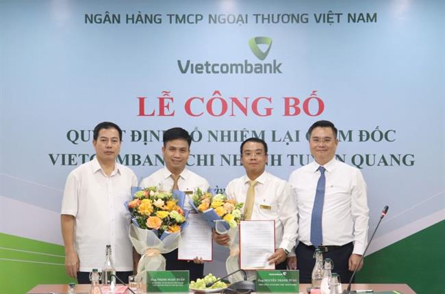 Vietcombank công bố quyết định bổ nhiệm lại nhân sự Ban Giám đốc Chi nhánh Tuyên Quang  