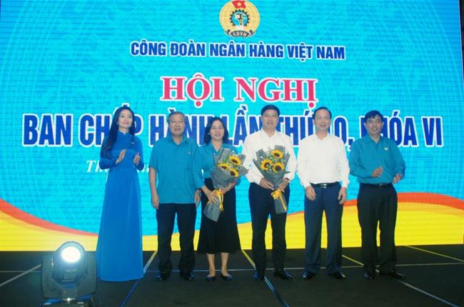 Chủ tịch Công đoàn Vietcombank được bầu tham gia Ban chấp hành, Ban thường vụ Công đoàn Ngân hàng Việt Nam khóa VI