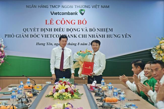 Vietcombank công bố quyết định bổ nhiệm Phó Giám đốc Vietcombank Hưng Yên