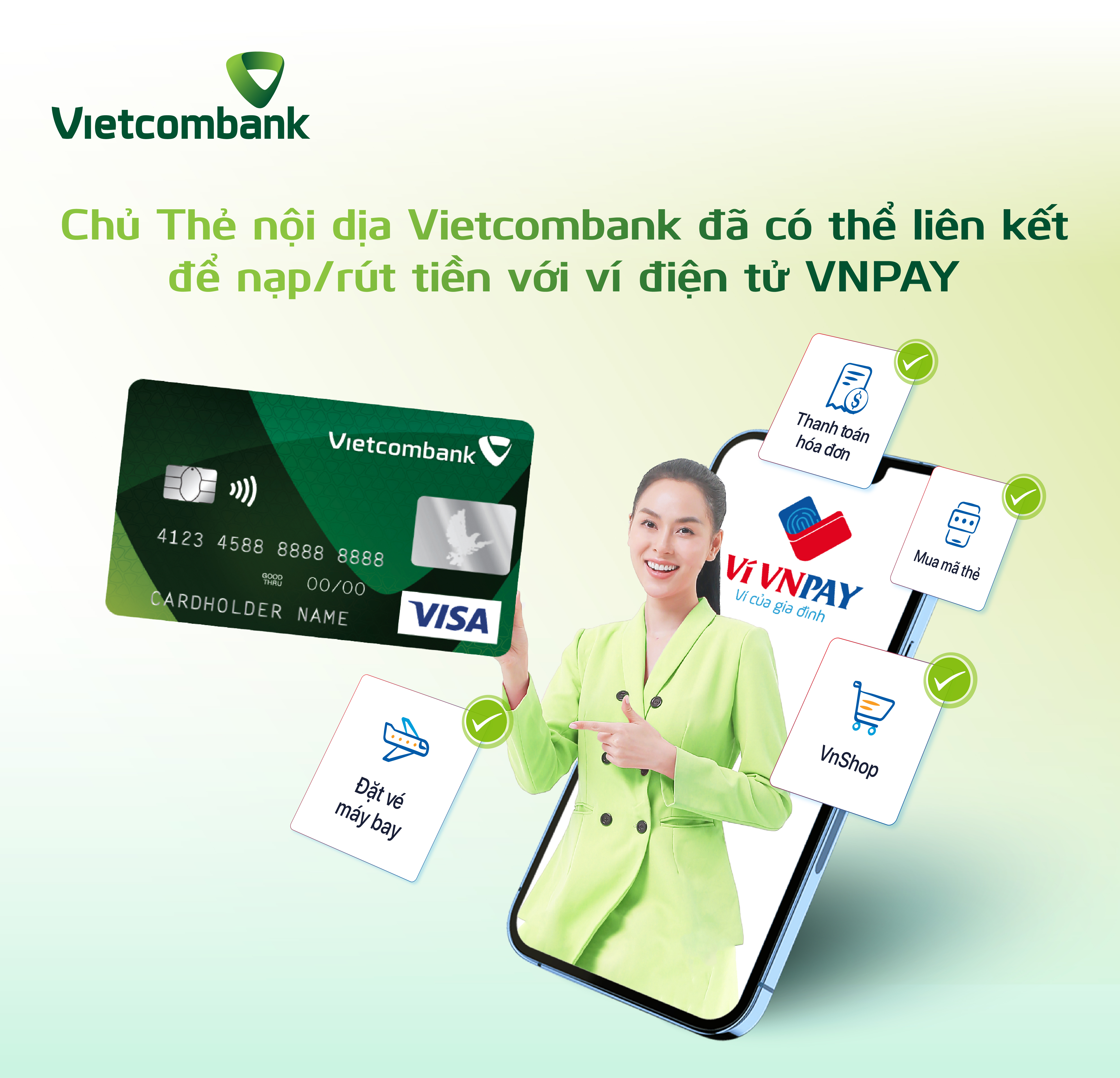 Chủ thẻ nội địa Vietcombank đã có thể liên kết để nạp/rút tiền với ví điện tử VNPAY