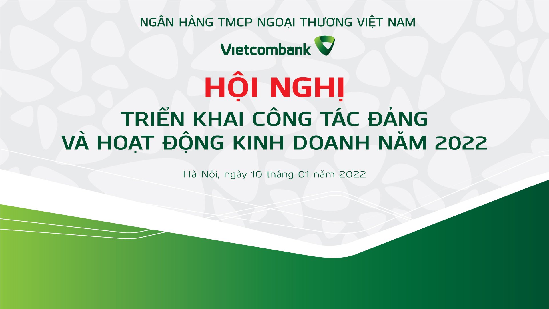 Truyền hình trực tiếp: Hội nghị Triển khai công tác Đảng và Hoạt động kinh doanh năm 2022 của Vietcombank