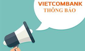 Vietcombank Bình Tây thông báo thay đổi tên, địa điểm trụ sở chi nhánh và phòng giao dịch Hồng Bàng