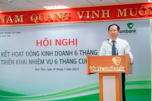 Vietcombank Kon Tum tổ chức hội nghị sơ kết hoạt động kinh doanh 6 tháng đầu năm và triển khai nhiệm vụ 6 tháng cuối năm 2023