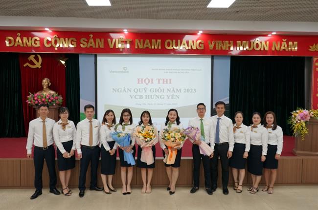 Vietcombank Hưng Yên tổ chức hội thi ngân quỹ giỏi 